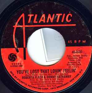 Roberta Flack - You've Lost That Lovin' Feelin' / Be Real Black For Me album cover