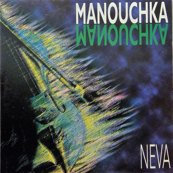 Album herunterladen Neva - Manouchka