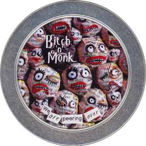 Bitch 'n' Monk - We Are Peering Over album cover