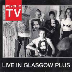 Psychic TV – Live In Astoria (2003