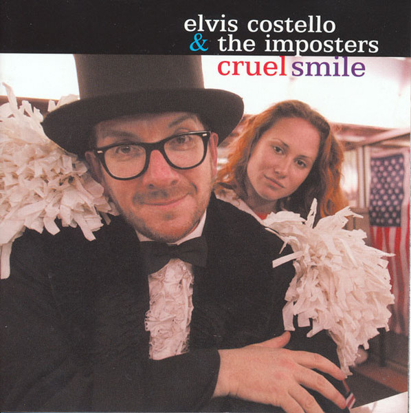 Elvis Costello & The Imposters – Cruel Smile (2002, CD) - Discogs