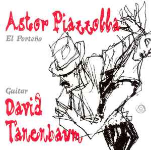 David Tanenbaum - Astor Piazzolla - El Porteño album cover