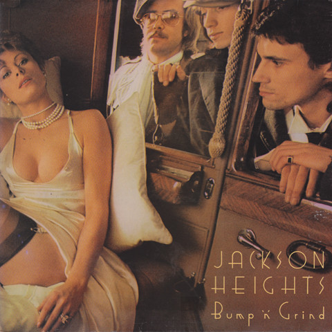 Jackson Heights - Bump 'N' Grind | Releases | Discogs