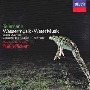 Georg Philipp Telemann - Wassermusik ∙ Water Music / Alster Overture / Concerto 'Die Relinge' ∙ 'The Frogs' album cover