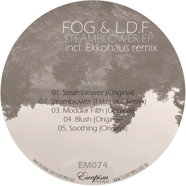 last ned album Fog , LDF - Steamblower EP