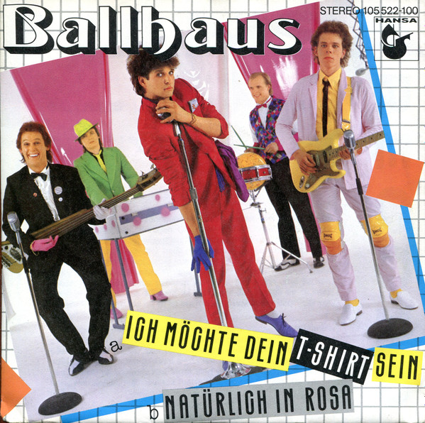 baixar álbum Ballhaus - Ich Möchte Dein T Shirt Sein