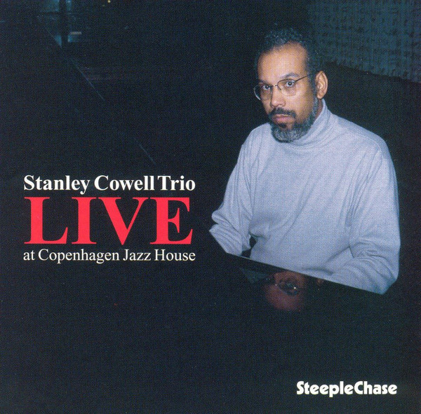 スタンリー・カウエル/ライヴ at Copenhagen jazz House 1995 JP