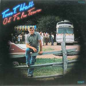 Tom T. Hall - Ol' T's In Town album cover