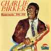 Charlie Parker - Masterworks 1946–1947
