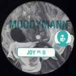 Moodymann – Joy Pt. II (1997, Vinyl) - Discogs
