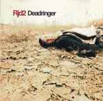 Cover of Deadringer, 2002-07-23, CD
