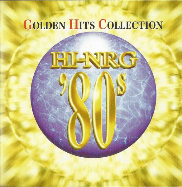 Super Eurobeat Presents Hi-NRG '80s Golden Hits Collection (1997