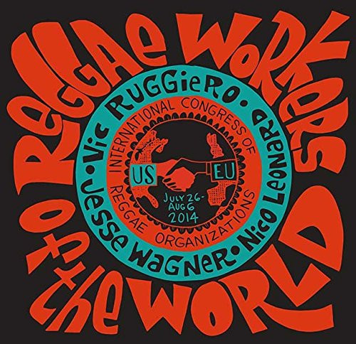 Reggae Workers Of The World (2015, Vinyl) - Discogs