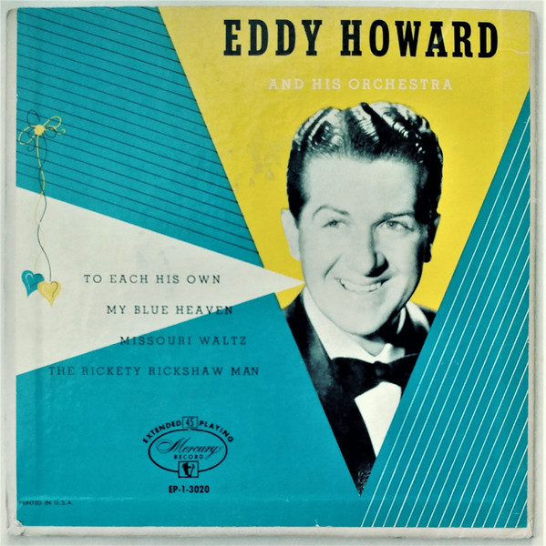 1946 HITS ARCHIVE: To Each His Own - Eddy Howard (a #1 record