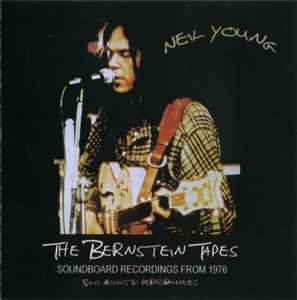 Neil Young - The Bernstein Tapes 1976 album cover