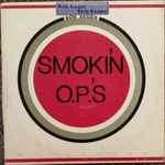 Cover of Smokin' O.P.'S, 1972-08-00, Vinyl