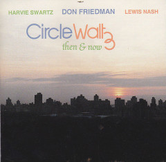 télécharger l'album Don Friedman - Circle Waltz Then Now