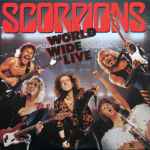 Scorpions - World Wide Live | Releases | Discogs