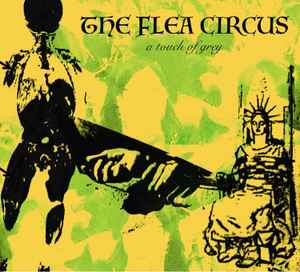 The Flea Circus - A Touch Of Grey album cover