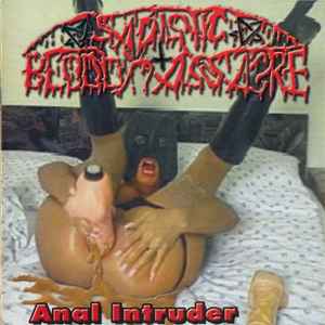 Sadistic Blood Massacre - Anal Intruder