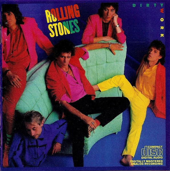 Rolling Stones – Dirty Work (1986, CD) - Discogs