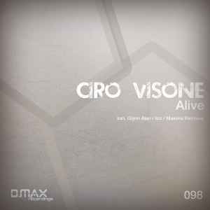 Ciro Visone Alive 2013 320 kbps File Discogs