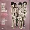 Various - Look But Don't Touch! Girl Group Sounds USA 1962-1966