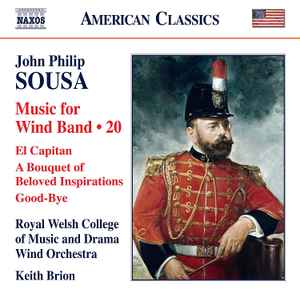 John Philip Sousa - Music For Wind Band • 20 album cover