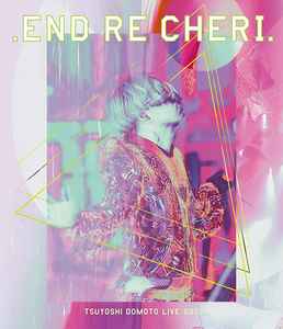 Endrecheri. – .Endrecheri. Tsuyoshi Domoto Live 2022 (2023, Blu