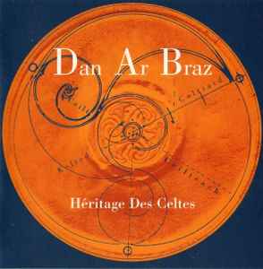 Dan Ar Braz - Héritage Des Celtes