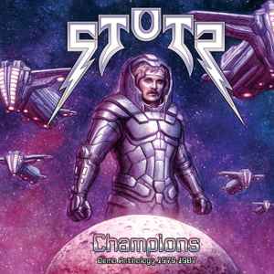 Stutz (3) - Champions - Demo Anthology 1979-1987 album cover