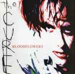 The Cure – Bloodflowers (2000, CD) - Discogs