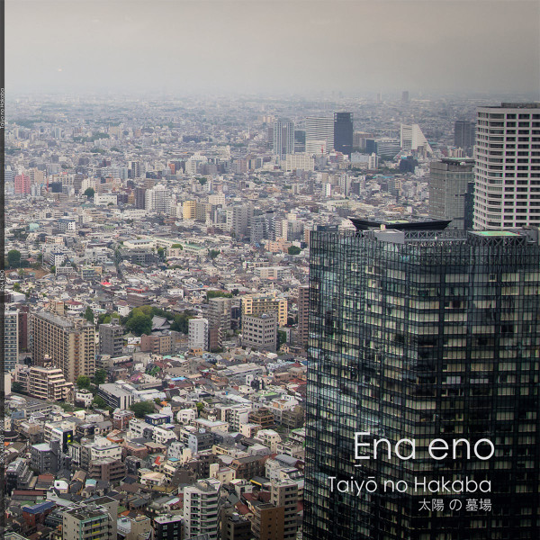 lataa albumi Ena Eno - Taiyō no Hakaba