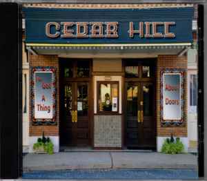 Cedar Hill (2) - I've Got A Thing About Doors album cover