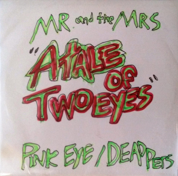 descargar álbum Mr And The Mrs - A Tale Of Two Eyes Ep