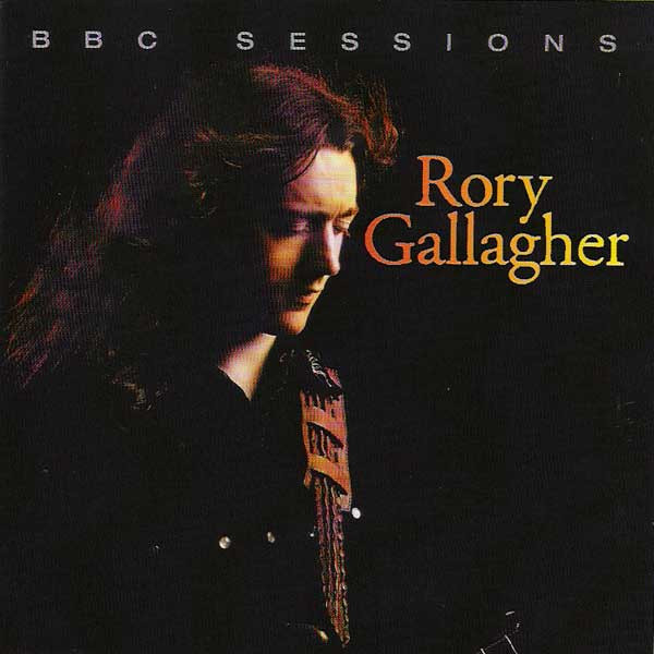 Rory Gallagher – BBC Sessions (1999