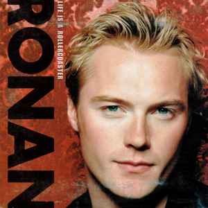 Ronan Keating Life Is A Rollercoaster 2000 CD Discogs