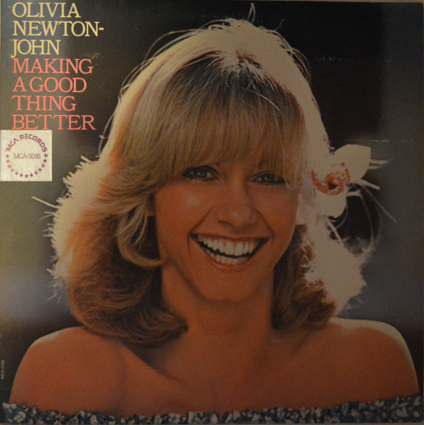 Olivia Newton-John - Making A Good Thing Better | Releases | Discogs