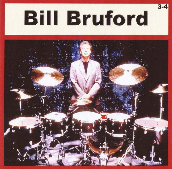 Bill Bruford – Bill Bruford 3-4 (MP3, 224 kbps, CDr) - Discogs