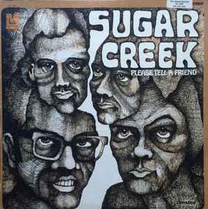 Sugar Creek (2) - Please Tell A Friend album cover