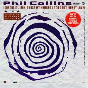 (Sussudio / Don't Lose My Number / You Can't Hurry Love) / Take Me Home (Extended Version) - Phil Collins
