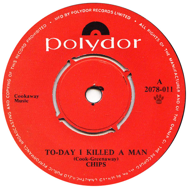 baixar álbum Chips - Today I Killed A Man