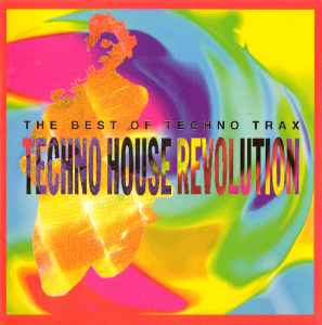 The Best Of Techno Trax - Techno House Revolution II (1992, CD 