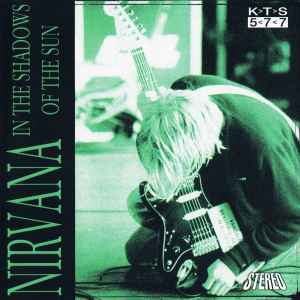 Nirvana - In The Shadows Of The Sun image