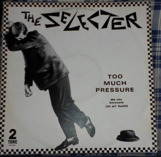 The Selecter – Too Much Pressure (1980, Vinyl) - Discogs