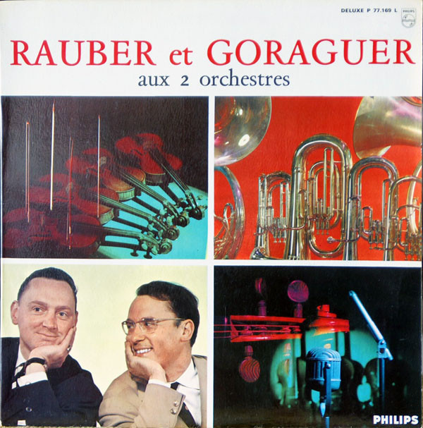 ladda ner album Rauber Et Goraguer Aux 2 Orchestres - Rauber Et Goraguer Aux 2 Orchestres