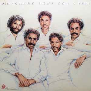 The Whispers - Love For Love album cover