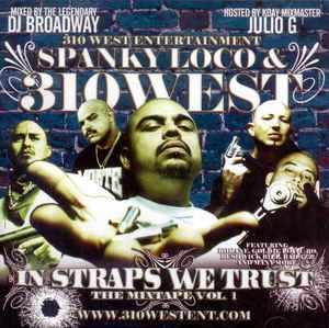 Spanky Loco - In Straps We Trust - The Mixtape Vol.1 album cover