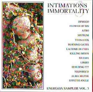 Intimations Of Immortality - Energeia Sampler Vol. 3 - Various