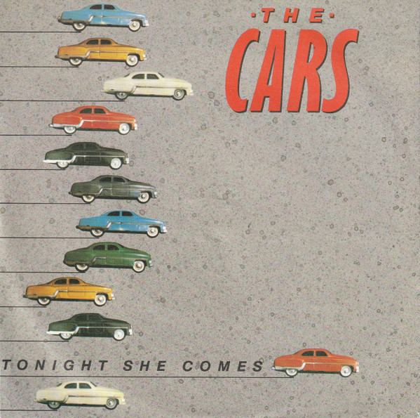 The Cars - Tonight She Comes | Releases | Discogs